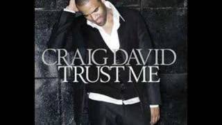 Craig David  6 Of 1 Thing [upl. by Adnilim]