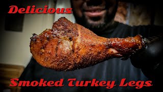 How to Smoke Turkey Legs  Delicious Smoked Turkey Legs Recipe [upl. by Moreno]