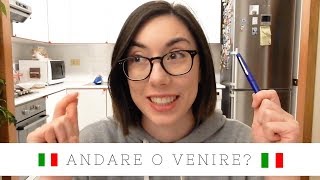 ANDARE vs VENIRE with examples  Learn Italian with Lucrezia [upl. by Ahsekim]