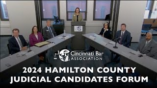 2024 CBA Hamilton County Judicial Forum [upl. by Adanama]