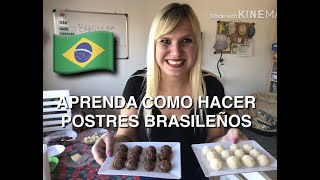 CÃ“MO HACER BRIGADEIRO Y BEIJINHO  POSTRES BRASILEÃ‘OS  BRASILEIRAPELOMUNDO [upl. by Lewan]