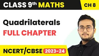 Quadrilaterals  Full Chapter Explanation NCERT Solutions and MCQs  Class 9 Maths Chapter 8 [upl. by Elram649]