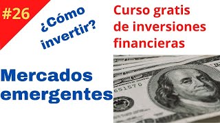 Mercados EMERGENTES y frontera explicación 🤑 MSCI emergentes 👍 ETF de mercados emergentes y FRONTERA [upl. by Lundell]