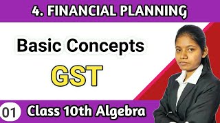 Basic concept Chapter 4 financial planning class 10 Algebra introduction lecture 1 [upl. by Icam]