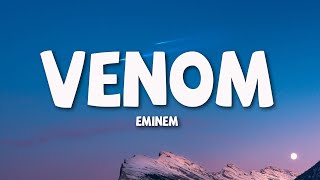 Eminem  Venom Lyrics [upl. by Oberon]