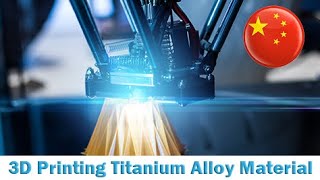 China has developed a new 3D printing titanium alloy material which has been published in quotNaturequot [upl. by Soluk707]