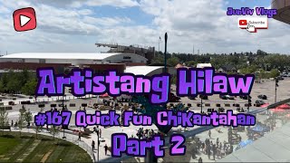 Artistang Hilaw Part 2   167 FunKantahan [upl. by Finbur]