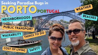 Seeking Paradise in Porto Portugal  Low Cost of Living in Portugal  Early Retirement Expats [upl. by Damal161]