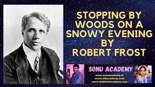 STOPPING BY WOODS ON A SNOWY EVENING BY ROBERT FROST  POEM  AMERICAN POET [upl. by Aikit779]