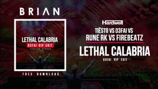 Lethal Calabria D3FAI VIP Edit KARIOKO Remake [upl. by Imot]