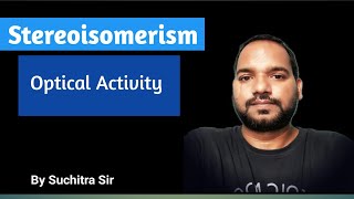 Optical Activity  Stereoisomerism Organic Chemistry Chemistry Wanddha [upl. by Fredenburg578]