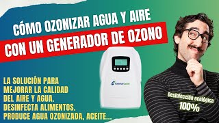 💦 Cómo hacer agua ozonizada  Cómo ozonizar agua y aire con un ozonizador o generador de ozono [upl. by Kevon]