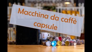 IA vs Le Migliori Macchine da Caffè Capsule Nespresso Lavazza A Modo Mio Bialetti Nescafé [upl. by Jarietta488]