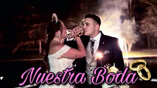 NUESTRA BODA 💍♥️ Aldara y Alex eternos [upl. by Medeah]