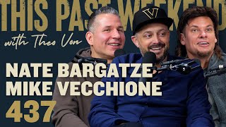 Nate Bargatze amp Mike Vecchione  This Past Weekend w Theo Von 437 [upl. by Aihn]