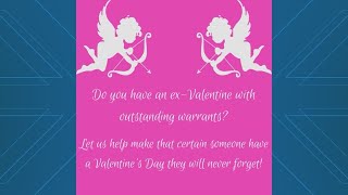 Do you have an exValentine with outstanding warrants  Crime Stoppers Valentines Day special [upl. by Larianna]