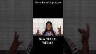 Mont Blanc Signature [upl. by Ainirtak]