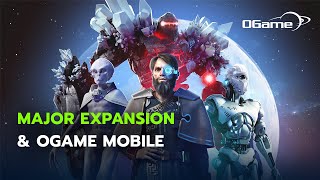 OGame – Teaser Trailer  Major Expansion amp OGame Mobile [upl. by Eelyab]