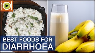 How to Treat Diarrhoea  Foods amp Healthy Recipes [upl. by Bywoods282]