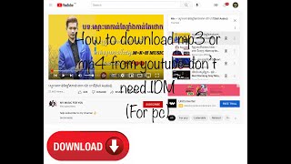 How to download mp3 mp4 from YouTube dont need IDM for pc [upl. by Heidy]