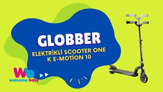 Globber Elektrikli Scooter One K EMotion 10  Welcome Baby [upl. by Assirak497]