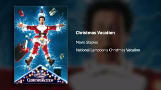 Mavis Staples  Christmas Vacation [upl. by Bozuwa591]