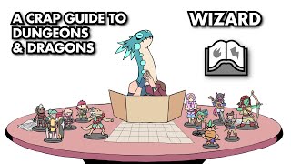 A Crap Guide to DampD 5th Edition  Wizard [upl. by Odlopoel500]