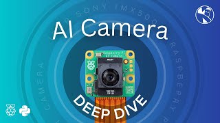 Raspberry Pi AI Camera  Deep Dive [upl. by Enovahs]