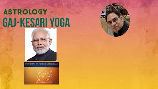 Gajkesariyoga AstroKnowledge NarendraModi Astrology  Gaj Kesari Yog  Mr Narendra Modi Chart [upl. by Nosaj180]