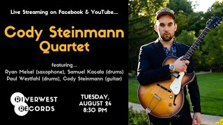 Cody Steinmann Quartet  Riverwest Records LIVE [upl. by Esta]