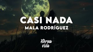 Mala Rodríguez  Casi Nada LetraLyrics [upl. by Gnay965]