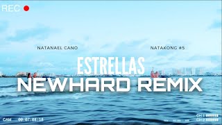 Natanael Cano  Estrellas NEWHARD REMIX AVA [upl. by Soisanahta]