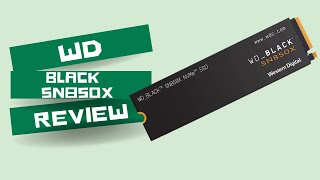 WD Black SN850X The Ultimate HighPerformance NVMe SSD  Review [upl. by Linder475]