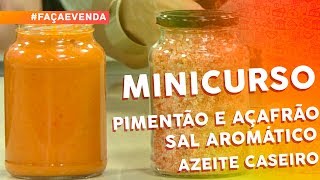 Minicurso de Temperos Caseiros pimentão e açafrão sal aromático e azeite caseiro [upl. by Teddman]