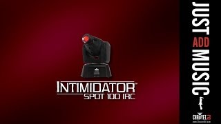 Intimidator Spot 100 IRC by CHAUVET DJ [upl. by Trovillion691]