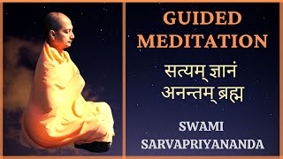 Guided Meditation Satyam Jnanam Anantam Brahma  Swami Sarvapriyananda [upl. by Dielu]