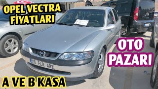 2 EL OPEL VECTRA FİYATLARI  Vectra A Kasa ve Vectra B Kasa Piyasası  Oto Pazarı [upl. by Zzabahs]