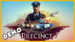 DEMO   The Precinct [upl. by Ruford]