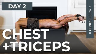 Day 2 30 Min CHEST amp TRICEP Workout Bodyweight  Dumbbells  6WS2 [upl. by Elizabet]