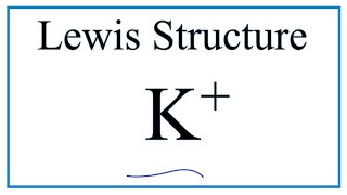 How to draw the K Lewis Dot Structure [upl. by Hael]