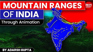 All Mountain Ranges of India through Maps By Adarsh Gupta  Bharat Matters [upl. by Iad]