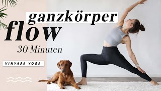 Yoga Ganzkörper Flow für Kraft Energie und Beweglichkeit  30 Minuten  macht happy amp wach [upl. by Ainezey]