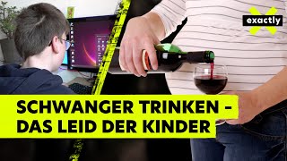 Alkohol in der Schwangerschaft – die lebenslangen Schäden der Kinder [upl. by Enyamrahc]