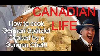 German Noodles called Spätzle Spatzen cooked by a true German Chef [upl. by Ailecara]