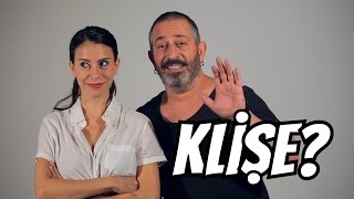 Klişe Nedir  feat Cem Yılmaz [upl. by Troxell]