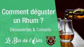 Comment déguster un rhum   Mes conseils [upl. by Rochkind]