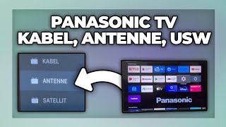 Panasonic TV auf Kabel Satellit oder Antenne umstellen  Tutorial [upl. by Knutson]