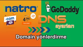 Natro domain Godaddy sunucusuna yönlerdirme DNS ayarları yapımı [upl. by Meris]