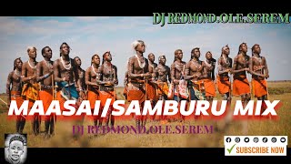 MAASAI amp SAMBURU MIX VOL 1 2024  1080 HD  LATEST VIDEOS  LESHAO  LEMARTI SELEMO POUL SIRIA [upl. by Llerrom]