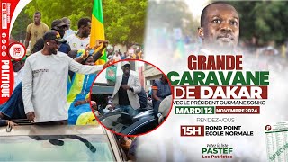 🔴 DIRECT Caravane Nationale Ousmane SONKO PASTEF Départ École Normale [upl. by Eamaj67]